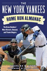 The New York Yankees Home Run Almanac - 3 Apr 2018