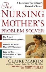The Nursing Mother's Problem Solver - 9 May 2002