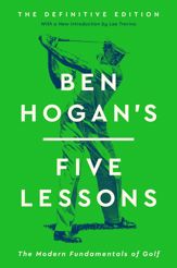 Ben Hogan's Five Lessons - 19 Nov 2024