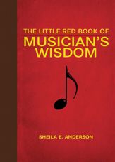 The Little Red Book of Musician's Wisdom - 1 Nov 2012