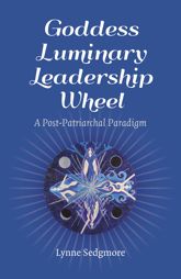 Goddess Luminary Leadership Wheel - 26 Nov 2021