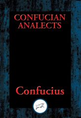 Confucian Analects - 8 Aug 2016