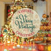 Visions of a Very Vintage Christmas - 21 Jul 2026