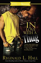 In Love with a Thug - 21 Aug 2007