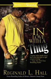 In Love with a Thug - 21 Aug 2007