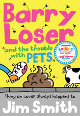 Barry Loser and the trouble with pets - 30 May 2019