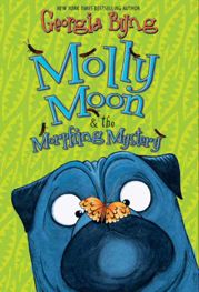 Molly Moon & the Morphing Mystery - 4 May 2010