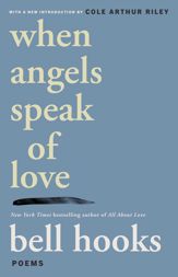 When Angels Speak of Love - 6 Feb 2007