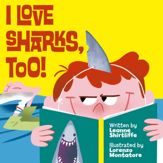 I Love Sharks, Too! - 6 Jun 2017
