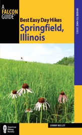 Best Easy Day Hikes Springfield, Illinois - 17 Apr 2012