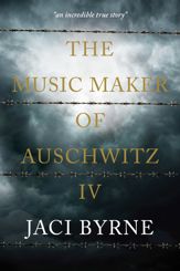 The Music Maker of Auschwitz IV - 3 Mar 2021