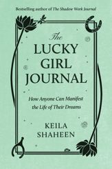 The Lucky Girl Journal - 16 Jul 2024