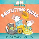Max & Ruby and the Babysitting Squad - 6 Oct 2020