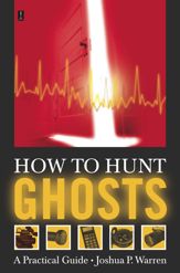 How to Hunt Ghosts - 24 Nov 2009