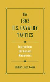 1862 US Cavalry Tactics - 4 Jun 2004