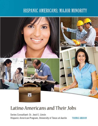 Latino Americans and Their Jobs