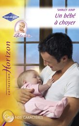 Un bébé à choyer (Harlequin Horizon) - 15 Apr 2010