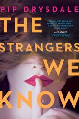 The Strangers We Know - 7 Nov 2023