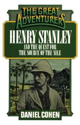 Henry Stanley and the Quest for the Source of the Nile - 24 Mar 2014