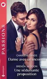 Danse avec un inconnu - Une séduisante proposition - 1 Jan 2022
