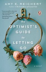 The Optimist's Guide to Letting Go - 15 May 2018