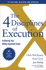 The 4 Disciplines of Execution: Revised and Updated - 20 Apr 2021