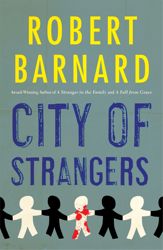 A City of Strangers - 9 Apr 2013