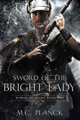 Sword of the Bright Lady - 9 Sep 2014