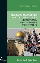 Making Australian Foreign Policy on Israel-Palestine - 1 Feb 2013