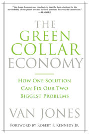 The Green Collar Economy - 6 Oct 2009