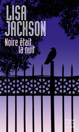 Noire était la nuit - 2 Jun 2021
