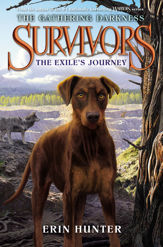 Survivors: The Gathering Darkness #5: The Exile's Journey - 26 Jun 2018