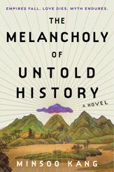 The Melancholy of Untold History - 16 Jul 2024