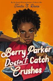 Berry Parker Doesn't Catch Crushes - 16 Sep 2025