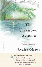 Unknown Stigma 1 (The Mystery) - 30 Jun 2022