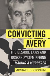 Convicting Avery - 4 Apr 2017