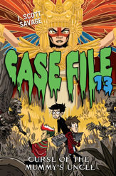 Case File 13 #4: Curse of the Mummy's Uncle - 23 Jun 2015