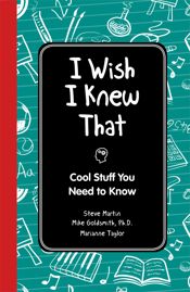 I Wish I Knew That: Cool Stuff You Need to Know - 12 May 2011