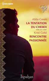 La tentation du cheikh - Rencontre passionnée - 1 Sep 2018