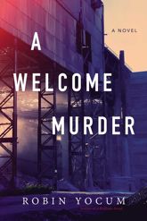 A Welcome Murder - 4 Apr 2017