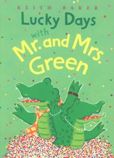 Lucky Days with Mr. and Mrs. Green - 1 Mar 2006