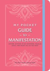 My Pocket Guide to Manifestation - 10 May 2022