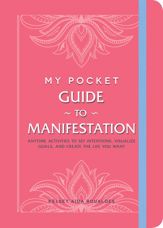 My Pocket Guide to Manifestation - 10 May 2022