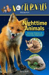 The Nocturnals Nighttime Animals: Awesome Features & Surprising Adaptations - 18 Oct 2022