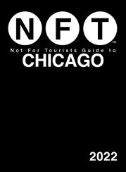 Not For Tourists Guide to Chicago 2022 - 5 Oct 2021