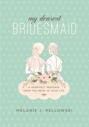 My Dearest Bridesmaid - 16 Jan 2018