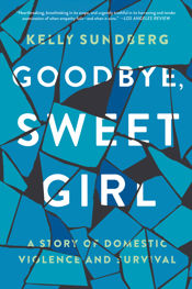 Goodbye, Sweet Girl - 5 Jun 2018