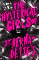 The Hysterical Girls of St. Bernadette's - 24 Sep 2024