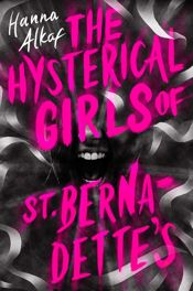 The Hysterical Girls of St. Bernadette's - 24 Sep 2024