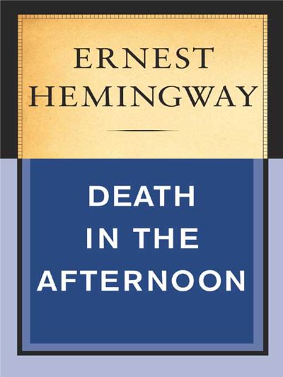 Death in the Afternoon